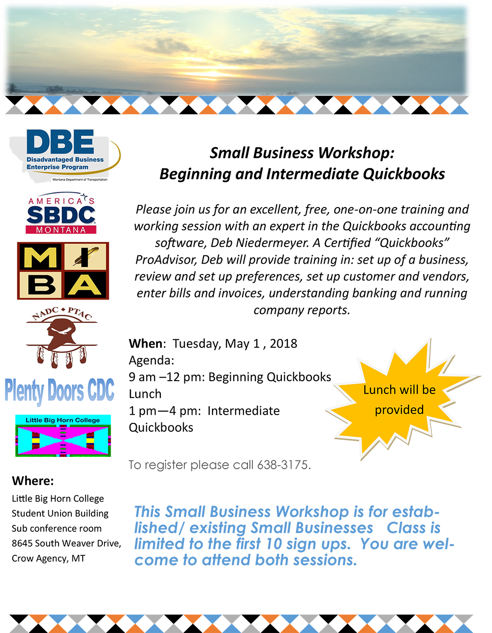 Little Big Horn College "The Mountains are the Heart of the Crow, the